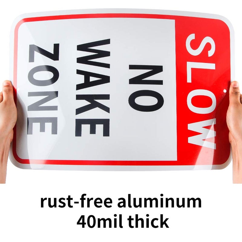Enjoyist Large Slow No Wake Zone Sign, 18"x 12" .04" Aluminum Reflective Sign Rust Free Aluminum-UV Protected and Weatherproof - Image 3